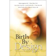 Birthy by Design the Expectant Mother's Handbook