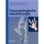 Traumatologische Handchirurgie