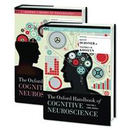 The Oxford Handbook of Cognitive Neuroscience, Two Volume Set