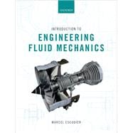 Introduction to Engineering Fluid Mechanics