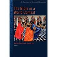 The Bible in a World Context: An Experiment in Contextual Hermeneutics