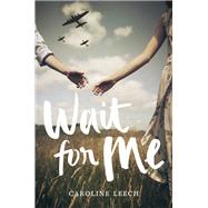 Wait for Me
