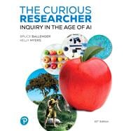 The Curious Researcher: Inquiry in the Age of AI [Rental Edition]