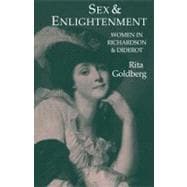 Sex and Enlightenment: Women in Richardson and Diderot