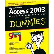 Access 2003 : All-in-One Desk Reference for Dummies®