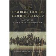 The Fishing Creek Confederacy