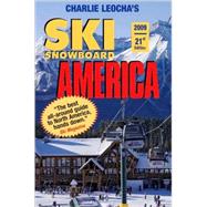Leocha's Ski Snowboard America (2009) : Top Winter Resorts in USA and Canada