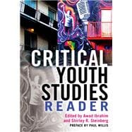 Critical Youth Studies Reader