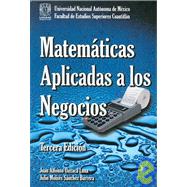 Matematicas Aplicadas a Los Negocios/ Applied Business Mathematics