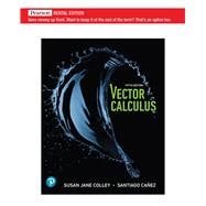 Vector Calculus [Rental Edition]