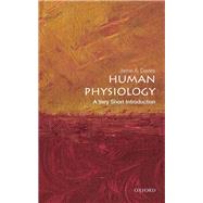 Human Physiology: A Very Short Introduction