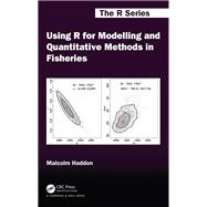 Using R for Modelling and Quantitative Methods in Fisheries