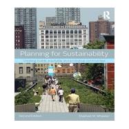 Planning for Sustainability: Creating Livable, Equitable and Ecological Communities