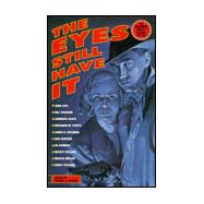The Eyes Still Have It The Shamus Award-Winning Stories
