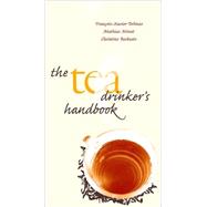 The Tea Drinker's Handbook