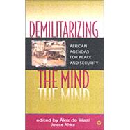 Demilitarizing the Mind