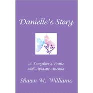 Danielle's Story