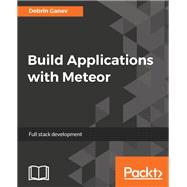 Build Applications with Meteor