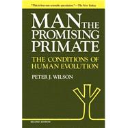 Man, the Promising Primate