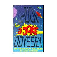 2001 A Joke Odyssey : The Millennium Joke Book