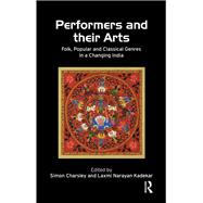 Performers and Their Arts