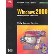 Shelly Chashman Series: Microsoft Windows 2000 Introductory/Microsoft Access 2000 Complete/Microsoft Excel 2000 Complete