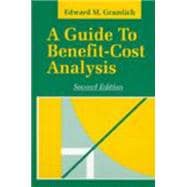 A Guide to Benefit-Cost Analysis