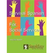 SpeakEasy's Survival Spanish for Social Services