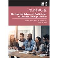 ?? ?? Developing Advanced Proficiency in Chinese through Debate