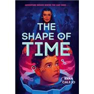 The Shape of Time (Rymworld Arcana, Book 1)
