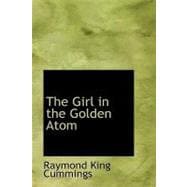 The Girl in the Golden Atom