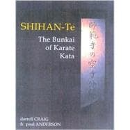 Shihan Te The Bunkai of Kata