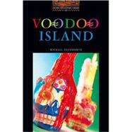 The Oxford Bookworms Library Stage 2: 700 Headwords Voodoo Island