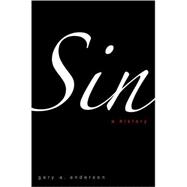 Sin : A History
