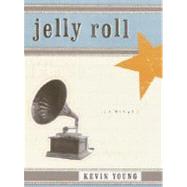 Jelly Roll A Blues