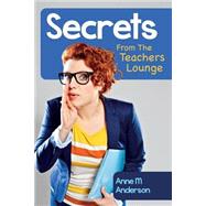 Secrets from the Teachers Lounge