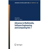 Advances in Multimedia, Software Engineering and Computing Vol.1