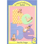 Los Mejores Nombres Para Tu Bebe