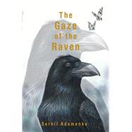 The Gaze of the Raven