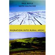 Migration into Rural Areas Theories and Issues