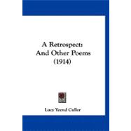 Retrospect : And Other Poems (1914)