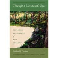 Through a Naturalist's Eyes