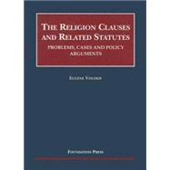 The Religion Clauses And Related Statutes