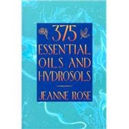 375 Essential Oils and Hydrosols