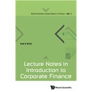 Lecture Notes in Introduction to Corporate Finance
