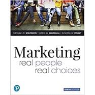 Marketing: Real People, Real Choices [Rental Edition]