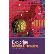 Exploring Media Discourse