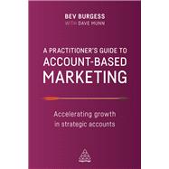 A Practitioner's Guide to Account-based Marketing