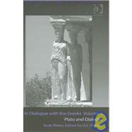 In Dialogue with the Greeks: Volume II: Plato and Dialectic