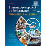 Human Development and Performance Throughout the Lifespan